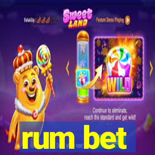 rum bet